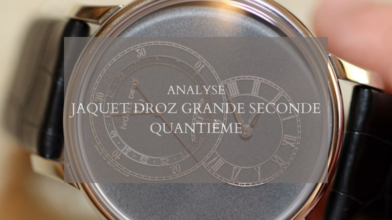 Jaquet Droz Grande Seconde Quantième